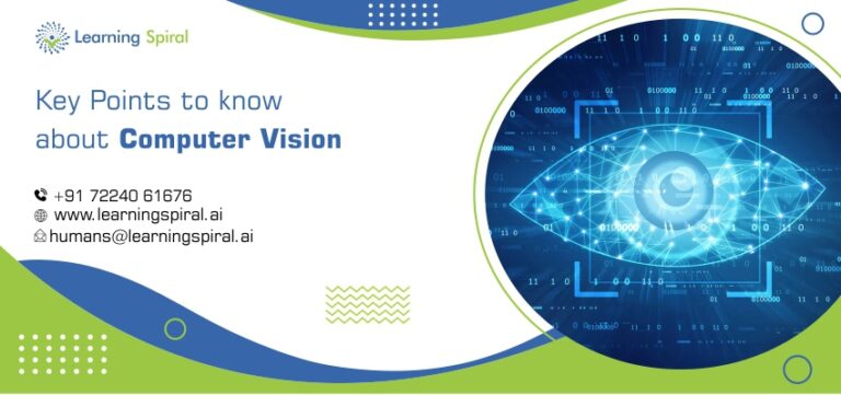 Key Points to Know about Computer Vision | Learning Spiral AI