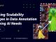 Addressing_Scalability_Challenges_in_Data_Annotation_for_Growing_AI_Needs-01