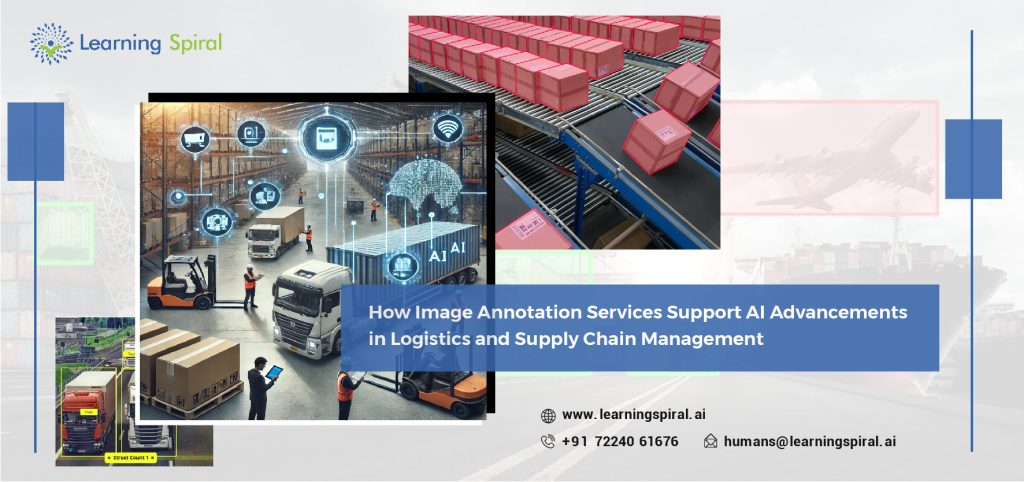 How Image Annotation Boosts AI in Logistics & Supply Chain