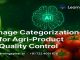 AI Image Categorization in Agriculture Quality Control