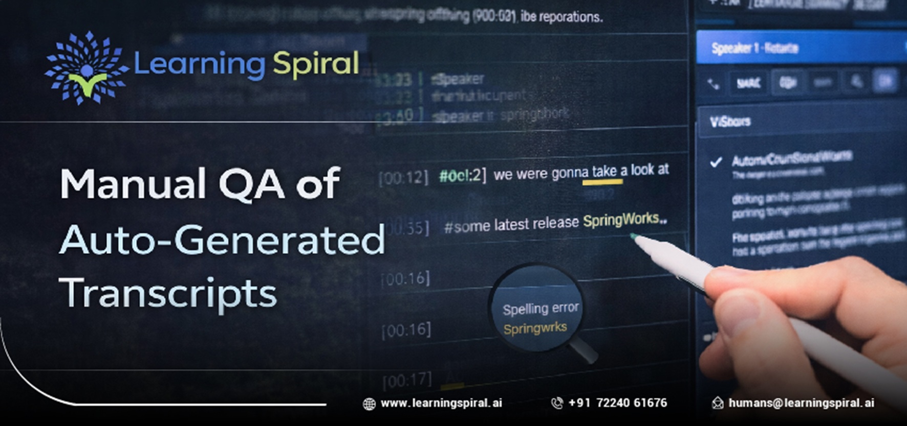 Learning Spiral logo and the headline 'Manual QA of Auto-Generated Transcripts' on a dark tech background.