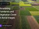 Aerial drone image showing farmland and vegetation cover annotation for AI training, powered by Learning Spiral AI data solutions.
