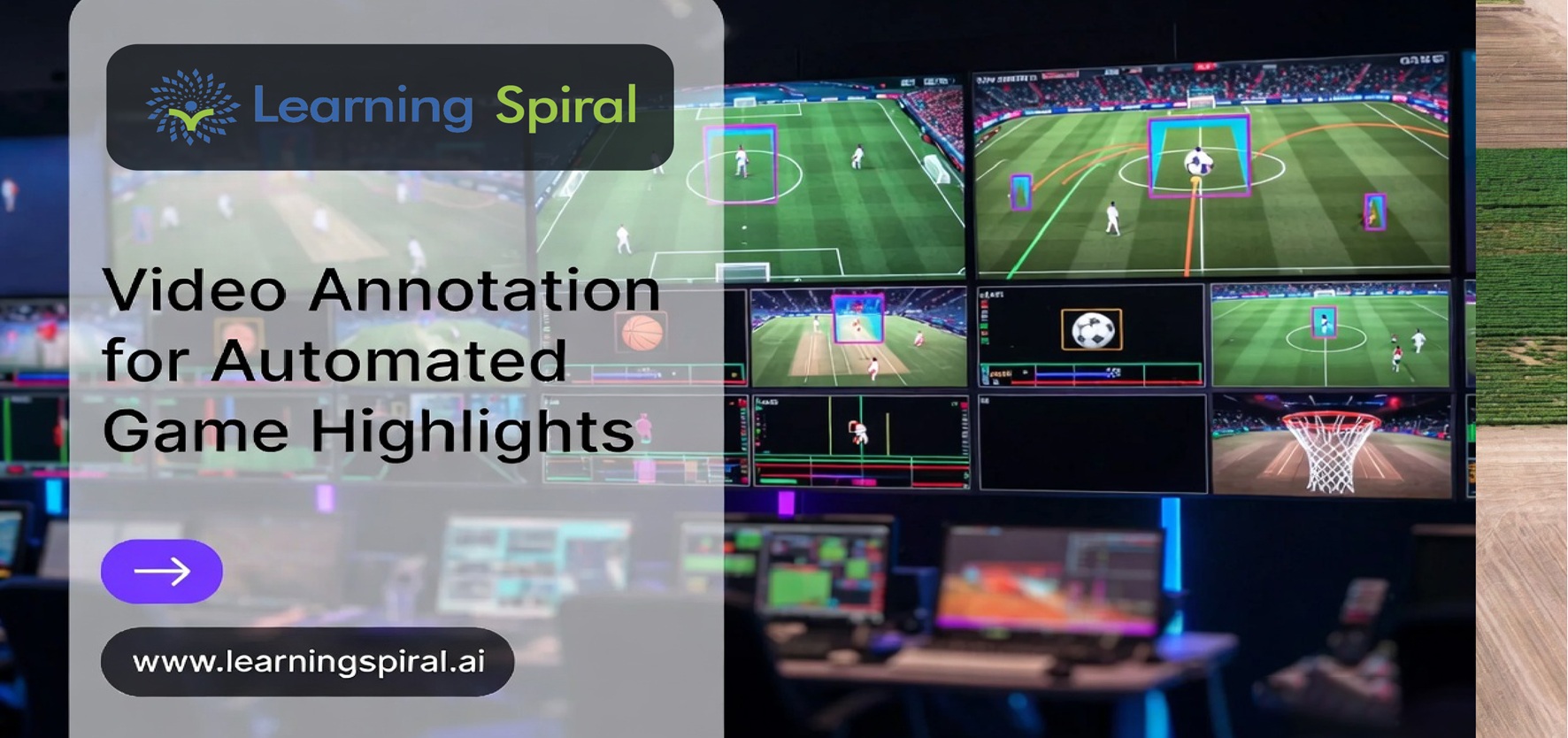 Video annotation workflow for automated game highlights showing labeled sports footage by Learning Spiral AI